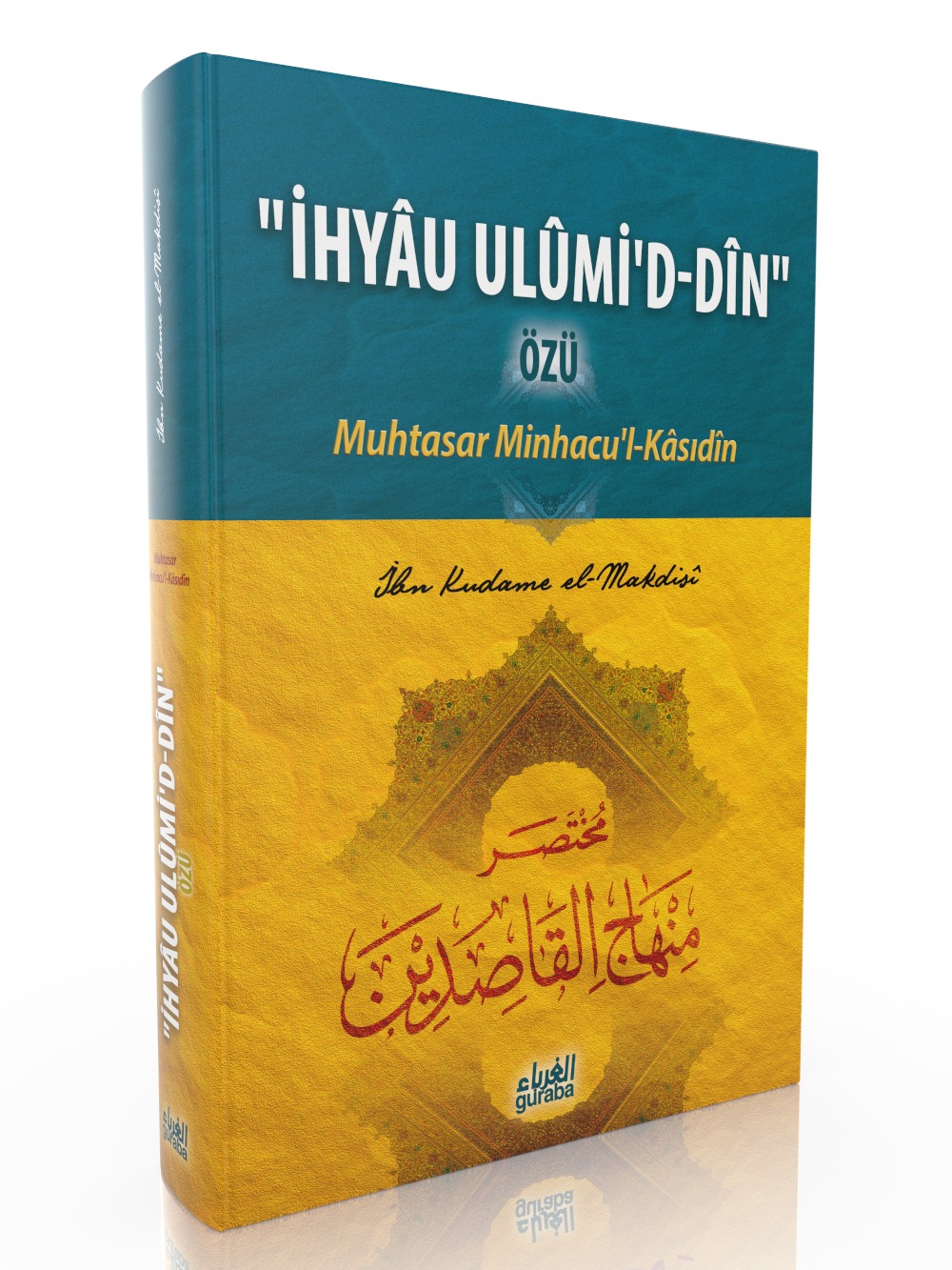 İhyau Ulumid Din ; Muhtasar Minhacul Kasıdin