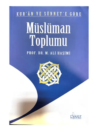 Kur'an ve Sünnete Göre Müslüman Toplumu