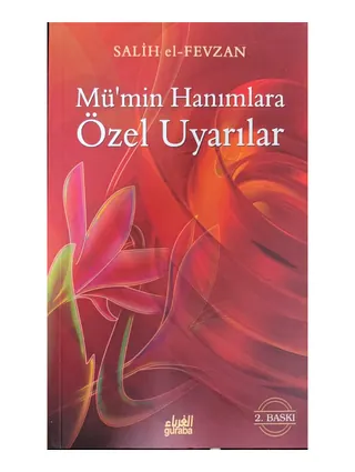 Mümin Hanımlara Özel Uyarılar