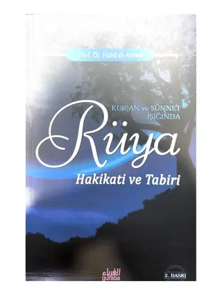 Rüya Hakikati ve Tabiri