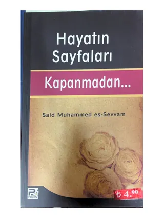 Hayatın Sayfaları Kapanmadan