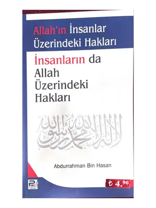 Allah'ın İnsanlar Üzerindeki Hakları, İnsanların da Allah Üzerindeki Hakları