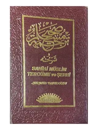 Sahih-i Müslim Tercüme ve Şerhi