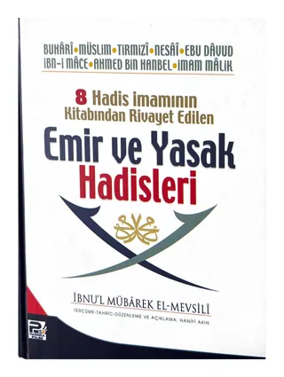 Emir ve Yasak Hadisleri