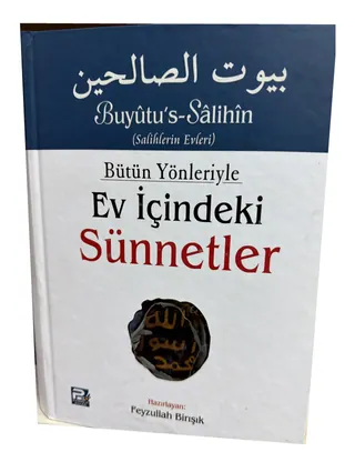 Bütün Yönleriyle Ev İçindeki Sünnetler