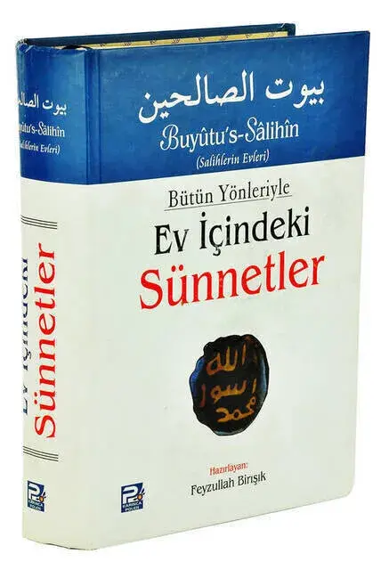 Bütün Yönleriyle Ev İçindeki Sünnetler (Tek Cilt)